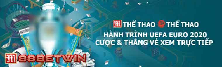 M88 Khuyến Mãi EURO 2020 - Hành Trình Đến Với Chiếc Cup khuyến mãi m88